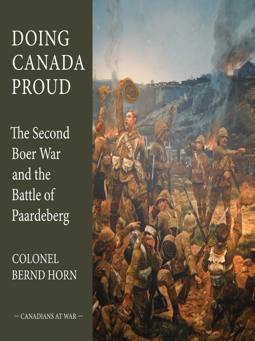 Title details for Doing Canada Proud by Bernd Horn - Available